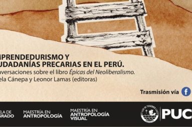 Conversaciones sobre el libro «Épicas del neoliberalismo»
