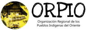 Organización Regional de Pueblos Indígenas del Oriente
