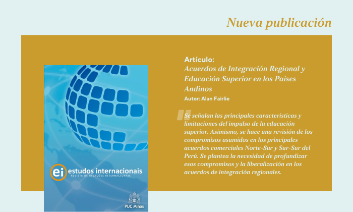 El profesor Alan Fairlie publicó un artículo en la Revista Estudos Internacionais