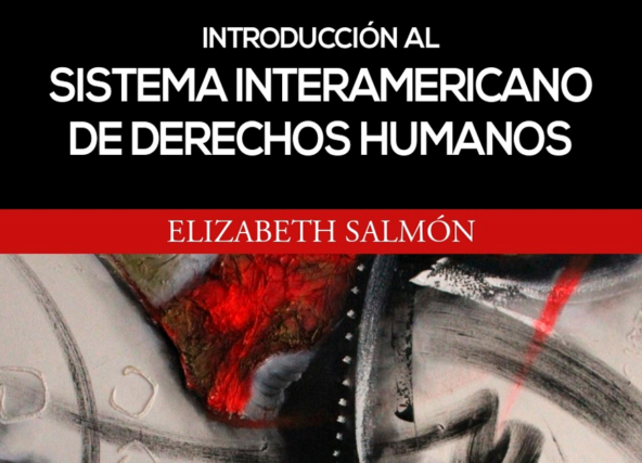 [Reseña] Para Conocer Y Comprender El Sistema Interamericano De ...